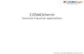 COSMOtherm - Predicting Solutions · Solvent Screening (Pfizer) Case study: ... Case study: Energetic Materials ... Macromol. React. Eng. 2009 , 3, 496. (BASF)
