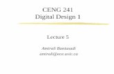CENG 241 Digital Design 1 - Electrical engineeringamiralib/courses/CENG241/Lecture5-CENG241-201… · CENG 241 Digital Design 1 Midterm #1 (sample) Important Note: Show your work