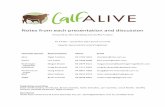 Notes from each presentation and discussion alive symposium notes.pdf · Notes from each presentation and discussion ... o Solutions for excess calf wastage require an analysis to