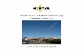 Guidance on the Safe Use of Self Erecting Tower Cranes · members of the CPA’s Tower Crane Interest Group, in partnership with specialist ... thorough examination and dismantling
