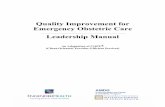 Quality Improvement for Emergency Obstetric … Improvement for EmOC Œ Leadership Manual i Quality Improvement for Emergency Obstetric Care Leadership Manual An Adaptation of COPEﬁ