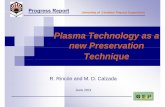 Plasma Technology as aPlasma Technology as a … · Plasma Technology as aPlasma Technology as a new Preservationnew Preservation ... capabilitycapability of plasma technology as