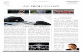 AM DEALER NEWS - Aston Martin Viragecdn.astonmartin.com/sitefinity/Dealer Marketing/1. Global AM Dealer... · This first issue of AM Dealer News sets out to ... include a survey on