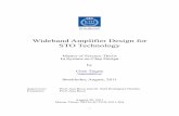Wideband Amplifier Design for STO Technology - …492351/FULLTEXT01.pdf · Wideband Amplifier Design for STO Technology ... 6.2.1 Cascaded LA using CS stages ... Conclusion and Future