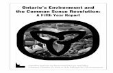Ontario™s Environment and the Common Sense … · 7.2 More plans to privatize ... waste management in 1997 51 5.2 The government ... Environment and the Common Sense Revolution