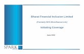 Bharat Financial Inclusion Limited - Spark Capitalmailers.sparkcapital.in/uploads/Banking/4QFY16/Initiating...Bharat Financial Inclusion Limited (Formerly SKS Microfinance Ltd.) Initiating