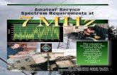 Amateur Service Spectrum Requirements at 7 MHz · An information paper by the International Amateur Radio Union Amateur Service Spectrum Requirements at The amateur service seeks
