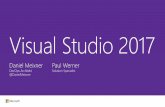 Visual Studio 2017 Launch Event Keynote - … · 17.03.2017 · Parasoft: 6 months WhiteSource: 6 months Announcing New value for Visual Studio Enterprise subscribers. Visual Studio