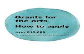Grants for the arts - How to apply (over £15,000)  · Web viewThank you for your interest in Grants for the arts, our funding programme for arts activities that engage people in