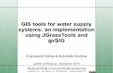 GIS tools for water supply systems: an implementation using JGrassTools ...downloads.gvsig.org/download/events/gvSIG-Conference/11th-gvSIG... · GIS tools for water supply systems: