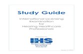 Study Guide - International Licensing Examination … · The International Licensing Examination for Hearing ... Accommodation Request Form along ... Study Guide - International Licensing