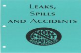 Leaks, Spills and Accidents Best Management … · states to prepare an Assessment Report identifying waterbodies affected by nonpoint source pollution, ... widespread form of water