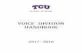 VOICE HANDBOOK COVER - finearts.tcu.edu · Advisors by degree plan ... Detailed information about the University educational discipline system is provided in the TCU Student Handbook,