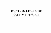 BCM 226 LECTURE SALEMCITY, A - oer.unimed.edu.ngoer.unimed.edu.ng/LECTURE NOTES/3/2/SALEMCITY-A-J-BIOLOGICA… · BCM 226 LECTURE SALEMCITY, A.J . BIOLOGICAL MEMBRANE •Biological