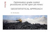 Optimisation grade control procedures at the open pit ... · Grade control A large Copper open pit mine in Chile has lost US$134 million over a 10-year period because of suboptimal