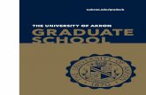 THE UNIVERSITY OF AKRON GRADUATE SCHOOL viewbook.pdf · The University of Akron is located in the heart of a vibrant downtown and minutes away from an abundance of recreational opportunities.