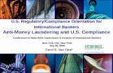 U.S. Regulatory/Compliance Orientation for International ...c.ymcdn.com/sites/ · U.S. Regulatory/Compliance Orientation for International Bankers 2 The Regulatory Framework • USA