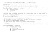 Weather and Climate Unit Notes - Science … and Climate Unit Notes ... (DO NOT LOSE!) FOCUS: WEATHER AND THE ATMOSPHERE Weather: The state of the atmosphere at a given time and place,