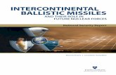 INTERCONTINENTAL BALLISTIC MISSILES - jhuapl.edu · This nuclear triad has played a key role in US security for decades, but most current nuclear delivery systems—the B-52 bomber,