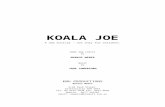 KOALA JOE - FortuneCitycommunity.fortunecity.ws/victorian/canal/40/koalajoetony…  · Web viewKOALA JOE. A new musical - not ... The play had its premiere performance at Sydney’s