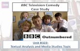 BBC Television Comedy Case Study - todhigh.comtodhigh.com/.../wp-content/uploads/2016/02/Outnumbered-case-study… · BBC Television Comedy Case Study ... Institutions that exhibit