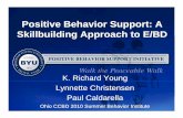 Piti Bh i S tAPositive Behavior Support: A Skillbuilding … · Piti Bh i S tAPositive Behavior Support: A Skillbuilding Approach to E/BDSkillbuilding Approach to E/BD K. Richard