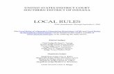 LOCAL RULES - Southern District of Indiana | United … Rules 9-1-16.pdf · Local Rule 1-2 – Access to Local Rules, ... Local Criminal Rule 1-1 - Bail in Criminal Cases ... 114