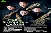 Saxoph ne 2018 Clover Saxothone Quartet Recital 1/23 … Quatuor pour Saxophones / Alfred Desenclos Fragments of the star Fragments of the star / Hirokazu Hayashida