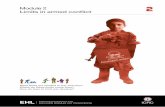 Module 2 Limits in armed conflict · 23 Exploring Humanitarian Law EHL EDUCATION MODULES FOR YOUNG PEOPLE Module 2 2 Limits in armed conflict What limits …