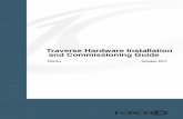 Traverse Hardware Installation and Commissioning Guide · Traverse Hardware Installation and Commissioning Guide, ... Precautions to Installing Traverse Equipment ... Traverse Hardware