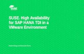 SUSE High Availability for SAP HANA TDI in a … · SUSE ® High Availability for SAP HANA TDI in a ... responsible for sizing, ... combining multiple adjacent requests to form a