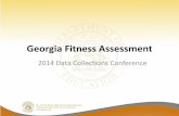 Georgia Fitness Assessment · Each local school system shall report the individual results of the fitness assessment to the parent or guardian of each student assessed and the aggregate