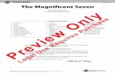 Y Grade 2 The Magnificent Seven - Alfred Music · The Magnificent Seven By Elmer Bernstein Arranged by Michael Story Grade 2 PROGRAM NOTES From the epic 1960 western, and …