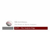 Week2 Moneyball Video1 - .The Story 15.071x – Moneyball: The Power of Sports Analytics 1 • Moneyball