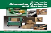 Signode Strapping Products and Systems - Joplin MOtopsealpackaging.com/wp-content/uploads/2010/10/... · Signode Strapping Products and Systems Signode Distributor Sales • 180 Hastings