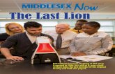 Winter 2018 The Last Lion - middlesexcc.edu · Winter 2018 The Last Lion ... Yasmin E. Hernandez-Manno George J. Lisicki Robert Oras Praful Raja ... Dawood Farahi, Kean’s president.
