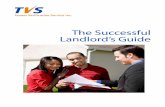The Successful Landlord’s Guide - Tenant Verification The Successful... · 4 The Successful Landlord’s Guide ALWAYS conduct Background, Credit & References Checks High risk tenants