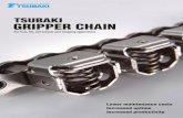 GRIPPER CHAIN - Tsubaki Singaporetsubaki.sg/images/tsubaki-gripper-chain-en.pdf · GRIPPER CHAIN For form, ... Tsubaki gripper attachments feature reliable clamping ... Food: Ham,