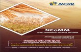 NCoMM NCML Commodity Market Monitor Date: 20 …€¦ · NCoMM NCML Commodity Market Monitor Date: 20-02-2018 ... NCoMM NCML Commodity Market Monitor Date: ... Latest survey by Soybean