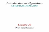 Introduction to Algorithms - DSpace@MIT: Homedspace.mit.edu/bitstream/handle/1721.1/36847/6-046JFall-2001/NR/r... · © 2001 by Erik D. Demaine Introduction to Algorithms Day 33 L20.3