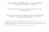 Camden Military Academy .Camden Military Academy Camden, South Carolina Enrollment Forms for School