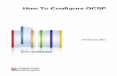 How To Configure OSCP - Check Point Software · Creating an OCSP Server Object How To Configure OCSP Page 5 How To Configure OCSP Objective This document describes how to configure