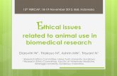 Ethical issues related to animal use in biomedical researchfercap-sidcer.org/newsletter/2013/12/PPT/20 Wienta Diarsvitri-PPT.pdf · E thical issues related to animal use in biomedical