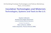 Insulation Technologies and Materials · 7 Program R&D Areas DD&D Portfolio Materials, Components, Processes –Insulation Materials –Phase Change Materials –Air Barriers –Moisture