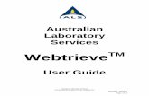 Webtrieve Manual ENG - ALS Global · Access to website is controlled by ALS administrators and authorization ... Access is approved by ALS Administrators gaining permission in writing