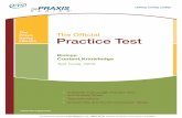 The Praxis eBooks Practice Test - Weebly · Authentic Full-Length Practice Test and Answer Sheet Test Instructions Answer Key and Score Conversion Tables Biology: Content Knowledge