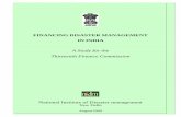 FINANCING DISASTER MANAGEMENT IN INDIAfincomindia.nic.in/writereaddata\html_en_files\oldcommission_html... · Financing Disaster Management in India, ... holistic management of disasters