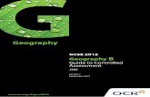 Geography - OCR · This Guide is designed to accompany the OCR GCSE Specification in Geography B for teaching from September 2012.