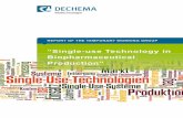 “Single-use Technology in Biopharmaceutical Production” · » WG on Bioprocess Technology USP: Dieter Eibl, Jörg Kauling, Wolfram Meusel » WG on Bioprocess Technology DSP: Percy