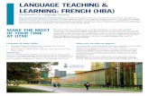 LANGUAGE TEACHING & LEARNING: FRENCH (HBA) · LANGUAGE TEACHING & LEARNING: FRENCH (HBA) Department of Language Studies. The Language Teaching and Learning program . is specially